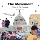 Image for The Movement Living In The Pandemic Reading Book