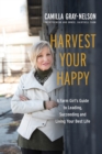 Image for Harvest Your Happy