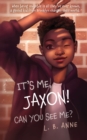Image for It&#39;s Me, Jaxon! Can You See Me?