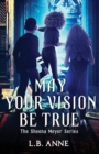 Image for May Your Vision Be True