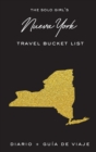 Image for The Solo Girl&#39;s Nueva York Travel Bucket List - Diario y Guia de Viaje