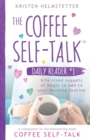 Image for The Coffee Self-Talk Daily Reader #1