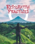 Image for Restorative Practices of Wellbeing