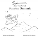 Image for Esm? the Curious Cat and the Great Sunrise Summit : Color Your Own Adventure