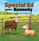 Image for Special Ed Meets Kennedy