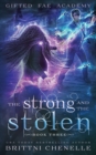 Image for The Strong and The Stolen