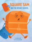 Image for Square Sam and the Round School