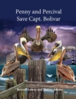 Image for Penny and Percival Save Capt. Bolivar