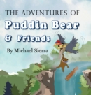 Image for The Adventures of Puddin Bear and Friends