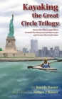 Image for Kayaking the Great Circle Trilogy