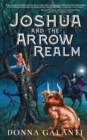 Image for Joshua and the Arrow Realm