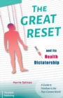 Image for The Great Reset and its Health Dictatorship