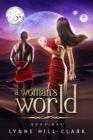 Image for A Woman&#39;s World : Book 1