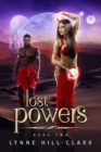 Image for Lost Powers : Book 2