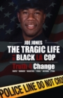 Image for The Tragic Life Of A Black LA Cop