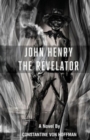 Image for John Henry the Revelator