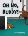 Image for Oh No Buddy!