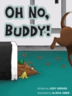 Image for Oh No Buddy!