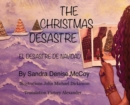 Image for The Christmas Desastre : El Desastre de Navidad