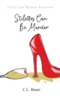 Image for Stilettos Can Be Murder