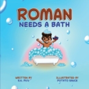Image for Roman Needs a Bath