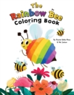 Image for The Rainbow Bee Coloring Book