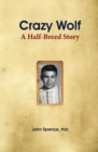 Image for Crazy Wolf: A Half-Breed Story