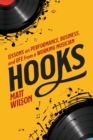 Image for Hooks : Lessons on Performance, Business, and Life from a Working Musician