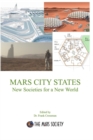 Image for MARS CITY STATES - New Societies for a New World