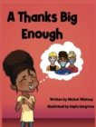Image for A Thanks Big Enough