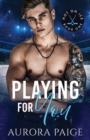 Image for Playing for You : An Interracial One-Night Stand Romance