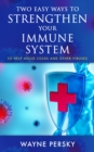 Image for Two Easy Ways to Strengthen Your Immune System