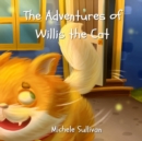Image for The Adventures of Willis the Cat