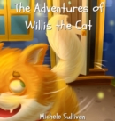 Image for The Adventures of Willis the Cat