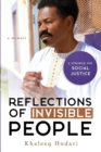 Image for Reflections of Invisible People : A struggle for Social Justice