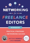 Image for Networking for Freelance Editors : Practical Strategies for Networking Success