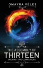 Image for The Assembly of Thirteen, The First Two Companions