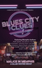 Image for Blues City Clues: A Memphis Mysteries Anthology Book 6