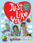 Image for Just Like You Autism Awareness Coloring Book