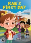 Image for Rae&#39;s First Day : The First Story in The Capables Series