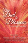 Image for From Bud to Blossom : Our Lesbian Journeys