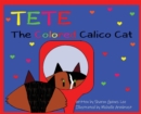 Image for TeTe The Colored Calico Cat