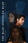 Image for The Blue-Spangled Blue (The Path Book 1)