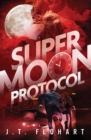 Image for Super Moon Protocol