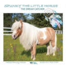 Image for Spunky the Little Horse : The Dream Catcher