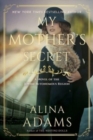 Image for My Mother&#39;s Secret : A Novel of the Jewish Autonomous Region