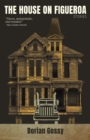 Image for The House on Figueroa