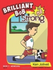Image for Brilliant Bob is Strong