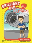 Image for Brilliant Bob is Curious