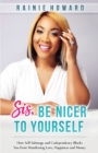 Image for Sis, Be Nicer to Yourself